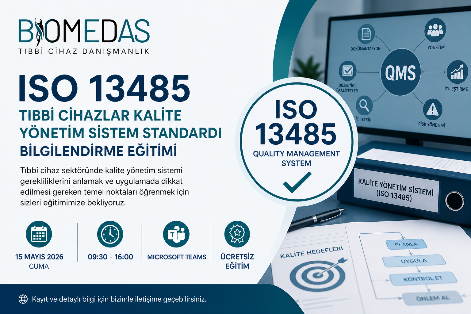 BIOMEDAS ISO 13485 Tıbbi Cihazlar Kalite Yönetim Sistem Standardı Bilgilendirme Eğitimi